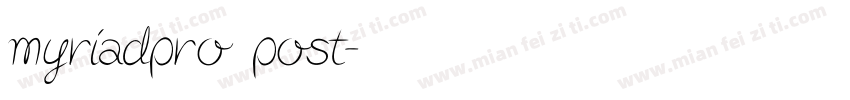 myriadpro post字体转换